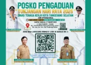 Warga Tangsel, Jangan Sampai THR Kamu Tertunda! Laporkan Jika Ada Masalah di Posko Pengaduan Ini!